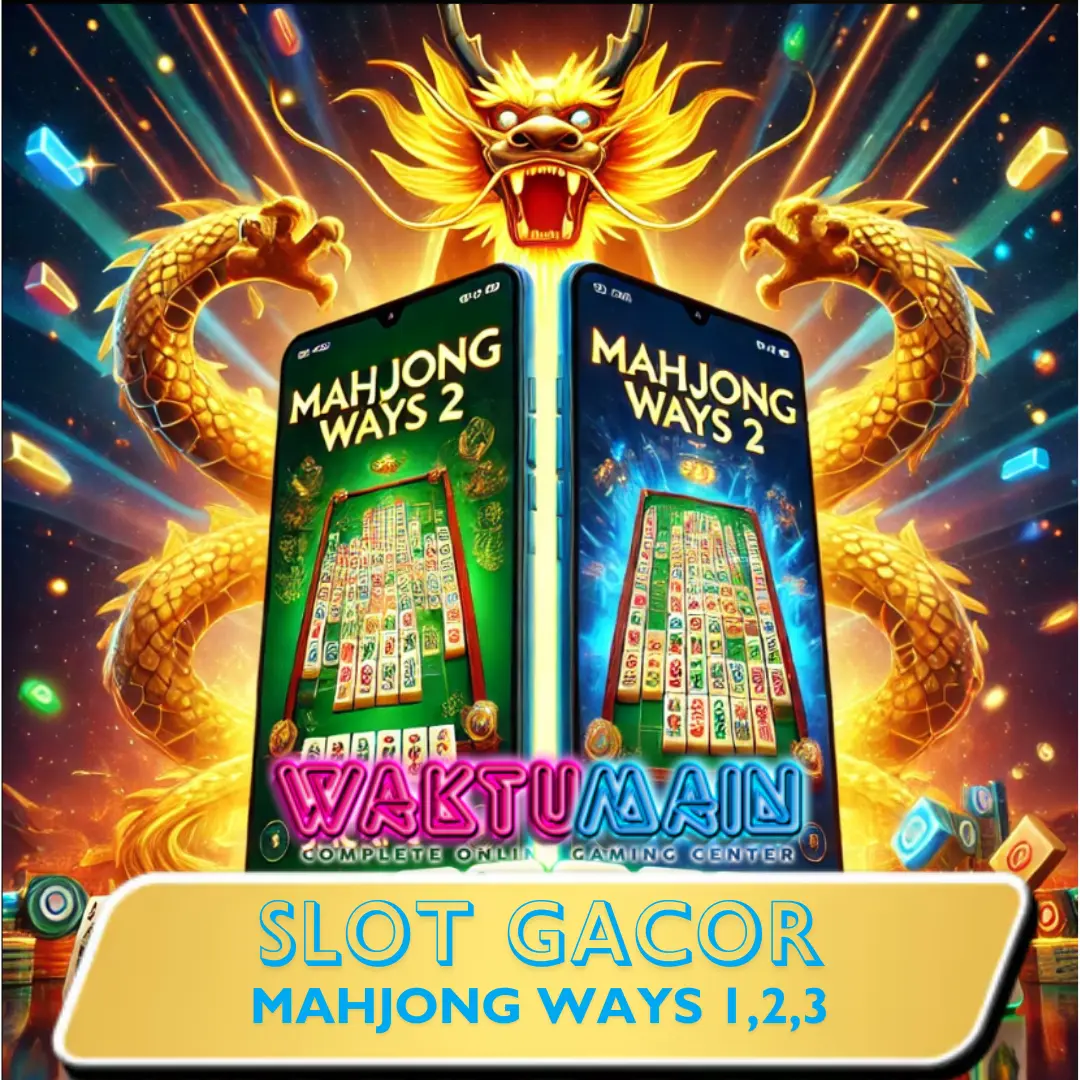 WAKTUMAIN: Situs Slot Mahjong Ways Online Terkini Resmi Gampang Big Wins Scater Hitam